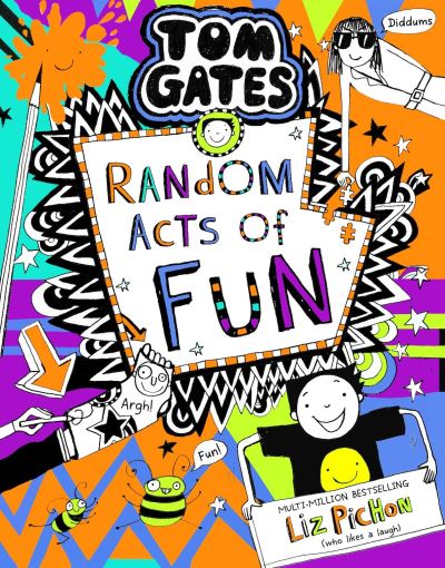 Cover for Liz Pichon · Tom Gates 19: Random Acts of Fun (pb) - Tom Gates (Paperback Bog) (2022)