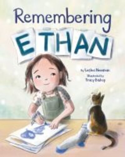 Cover for Leslea Newman · Remembering Ethan (Hardcover Book) (2020)