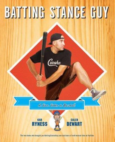 Cover for Gar Ryness · Batting stance guy (Book) (2010)