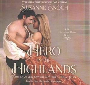 Cover for Suzanne Enoch · Hero in the Highlands Lib/E (CD) (2016)