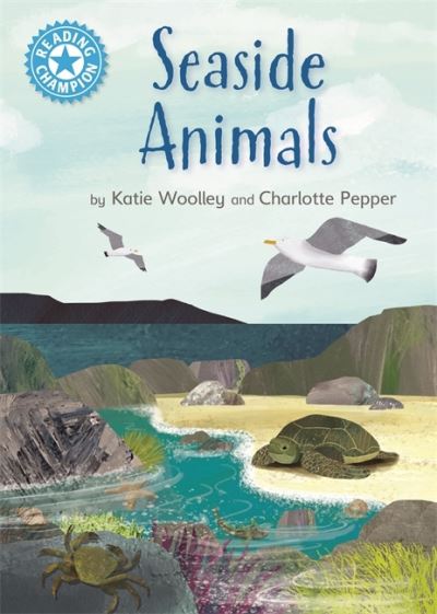 Cover for Katie Woolley · Reading Champion: Seaside Animals: Independent Reading Non-Fiction Blue 4 - Reading Champion (Hardcover Book) (2022)