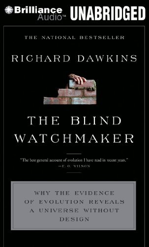 Cover for Richard Dawkins · The Blind Watchmaker: Why the Evidence of Evolution Reveals a Universe Without Design (Hörbuch (CD)) [Unabridged edition] (2012)