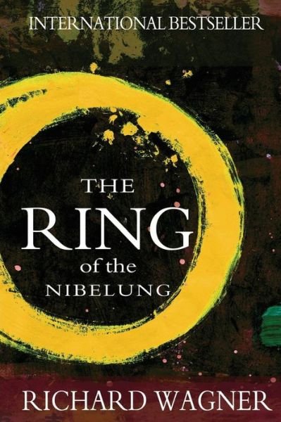 Cover for Richard Wagner · The Ring of the Nibelung (Paperback Book) (2010)