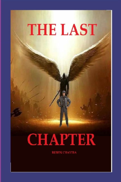 Cover for Ruben Chavira · The Last Chapter (Taschenbuch) (2022)