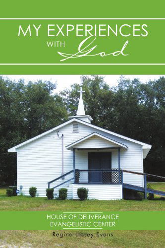 Cover for Regina Lipsey Evans · My Experiences with God (Paperback Bog) (2011)