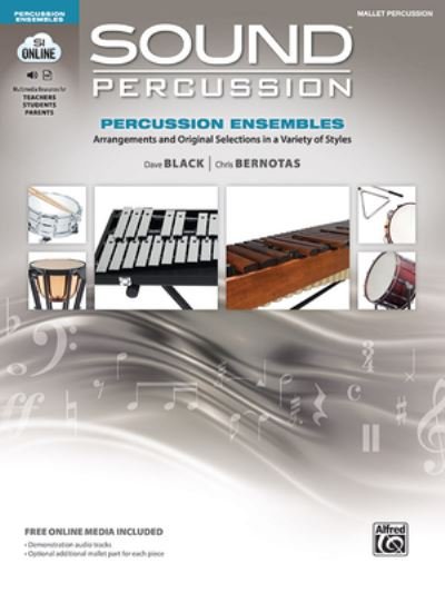Sound Percussion Ensembles - Dave Black - Bøger - Alfred Publishing Company, Incorporated - 9781470643133 - 1. september 2019