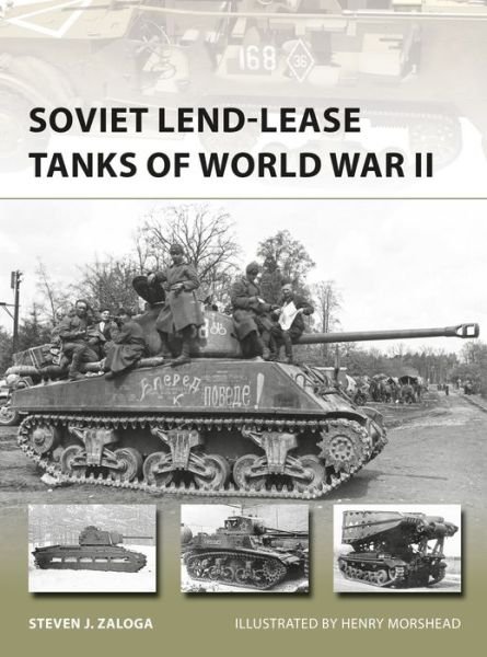 Cover for Zaloga, Steven J. (Author) · Soviet Lend-Lease Tanks of World War II - New Vanguard (Paperback Bog) (2017)