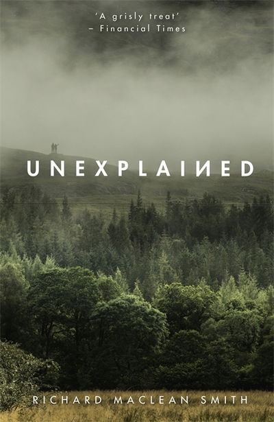 Cover for Richard MacLean Smith · Unexplained (Book) (2018)