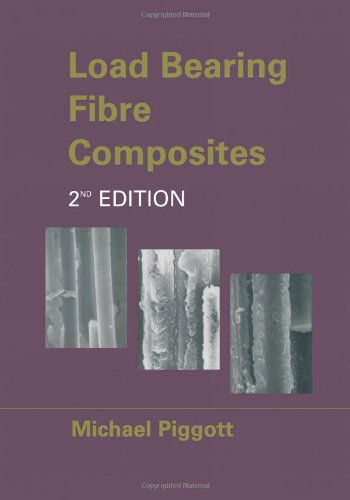 Cover for Michael Piggott · Load Bearing Fibre Composites (Paperback Book) (2002)