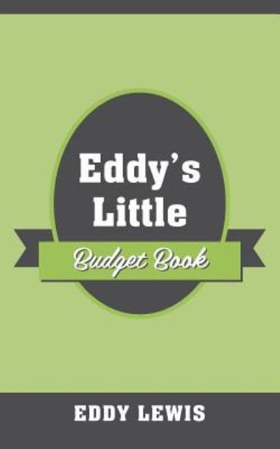 Cover for Eddy Lewis · Eddy's Little Budget Book (Paperback Book) (2016)