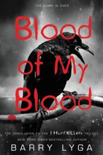 Blood of My Blood - Barry Lyga - Muzyka - Blackstone Audiobooks - 9781478957133 - 9 września 2014