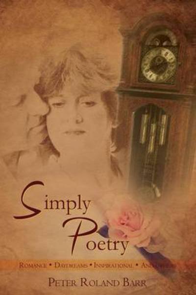 Peter Roland Barr · Simply Poetry (Paperback Book) (2013)