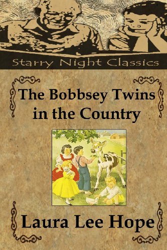 Cover for Laura Lee Hope · The Bobbsey Twins in the Country (Volume 2) (Pocketbok) (2013)