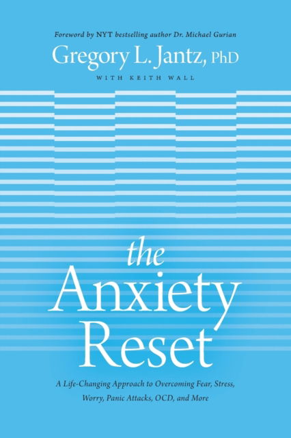 Cover for Dr Gregory Jantz · The Anxiety Reset (Paperback Book) (2021)