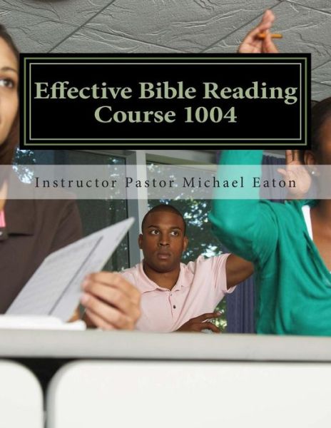 Cover for Dr H Gerald Colbert · Effective Bible Reading (Paperback Book) (2014)