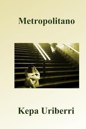 Cover for Kepa Uriberri · Metropolitano (Paperback Book) (2014)