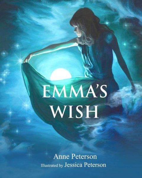 Anne Peterson · Emma's Wish (Paperback Book) (2014)