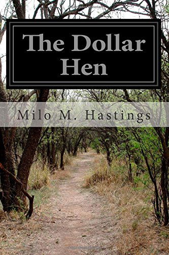 Cover for Milo M. Hastings · The Dollar Hen (Paperback Book) (2014)