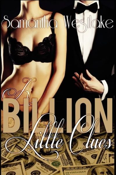 Cover for Samantha Westlake · A Billion Little Clues (Paperback Book) (2014)