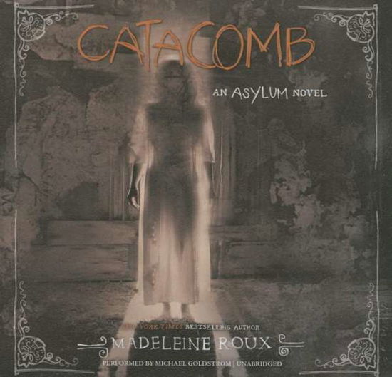 Cover for Madeleine Roux · Catacomb (CD) (2015)