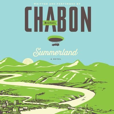 Cover for Michael Chabon · Summerland (Płyta CD z plikami MP3) (2016)