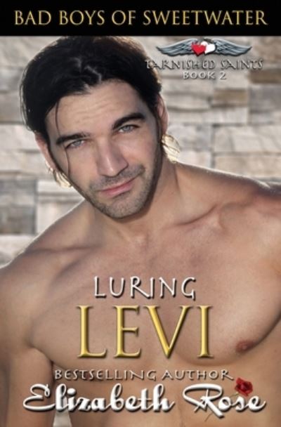 Cover for Assistant Professor of History Elizabeth Rose · Luring Levi (Pocketbok) (2015)