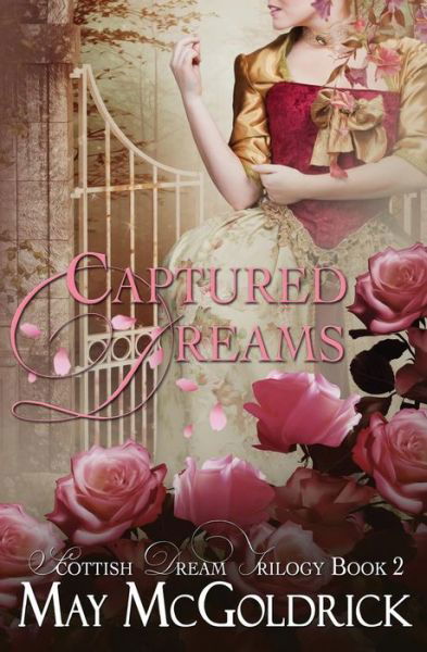 Cover for May Mcgoldrick · Captured Dreams (Paperback Bog) (2015)