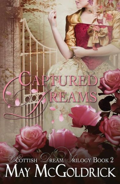 Cover for May Mcgoldrick · Captured Dreams (Paperback Book) (2015)