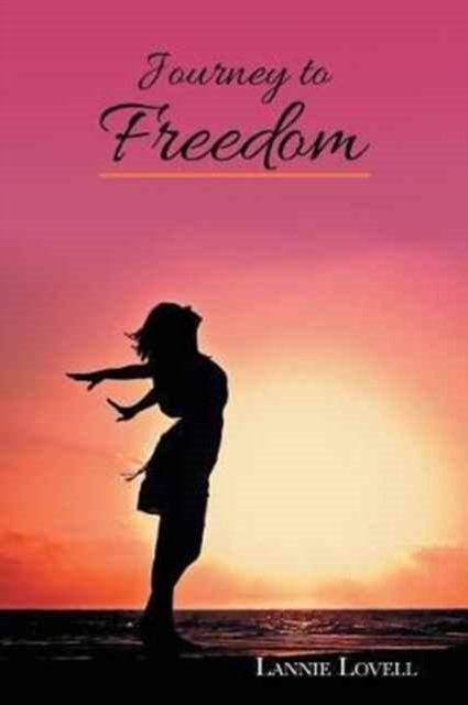 Cover for Lannie Lovell · Journey to Freedom (Paperback Bog) (2017)