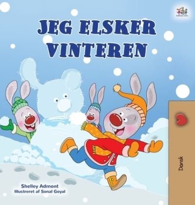 Cover for Shelley Admont · I Love Winter (Danish Children's Book) (Hardcover Book) (2020)