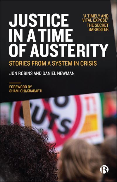 Cover for Jon Robins · Justice in a Time of Austerity: Stories From a System in Crisis (Pocketbok) (2022)