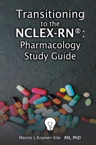 Cover for Marnie Kramer-Kile · NCLEX-RN (R) - Pharmacology Study Guide (Paperback Book) (2016)