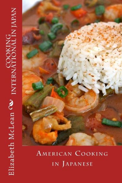 Cover for Elizabeth McLean · Cooking International in Japan (Paperback Book) (2016)