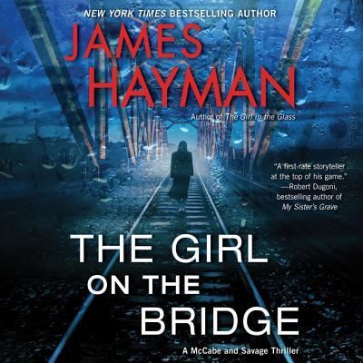 Cover for James Hayman · The Girl on the Bridge Lib/E (CD) (2017)