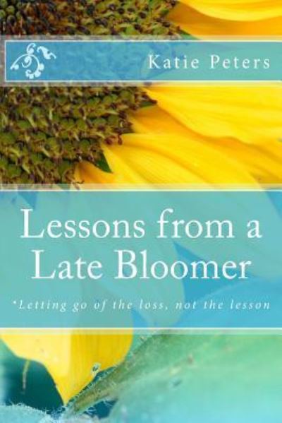 Cover for Katie Peters · Lessons from a Late-Bloomer (Pocketbok) (2017)