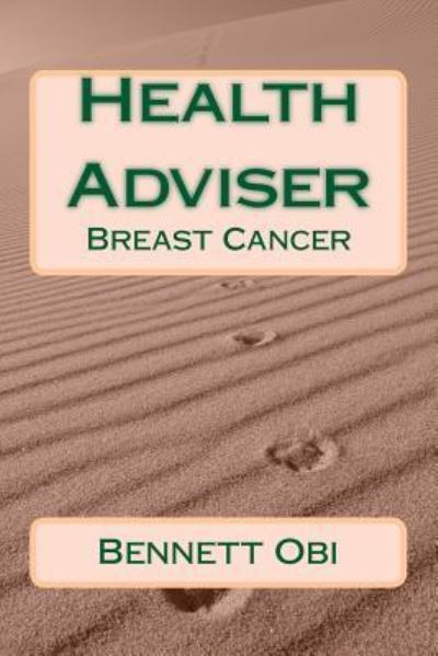 Cover for Bennett Onyebuchukwu Obi · Health Adviser (Paperback Book) (2017)