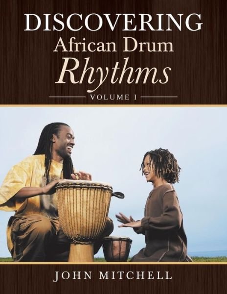Cover for John Mitchell · Discovering African Drum Rhythms (Taschenbuch) (2018)