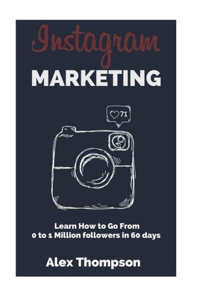 Cover for Alex Thompson · Instagram Marketing (Paperback Book) (2017)