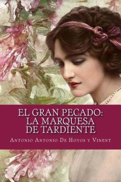 Cover for Antonio Antonio de Hoyos y Vinent · El gran pecado (Paperback Book) (2017)