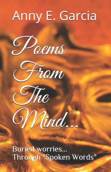 Cover for Anny E Garcia · Poems from the Mind (Paperback Book) (2018)