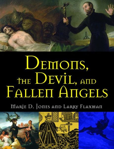 Cover for Marie D. Jones · Demons, The Devil, And Fallen Angels (Paperback Book) (2017)