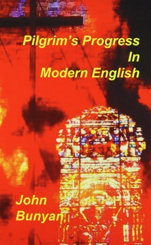 Pilgrim's Progress in Modern English - John Bunyan - Bøker - Sovereign Grace Publishers Inc. - 9781589600133 - 1. desember 2000
