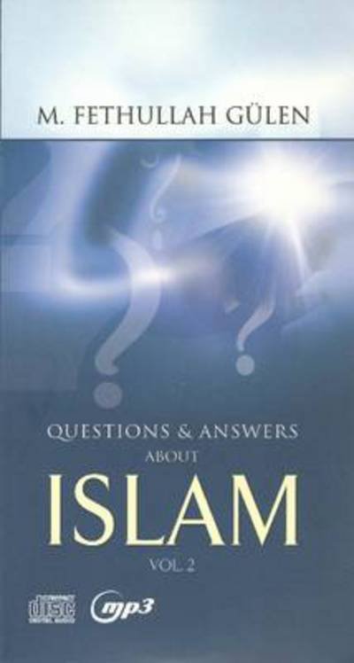 Cover for M Fethullah Gulen · Question &amp; Answers About Islam Audiobook: Volume 2 -- Unabridged (Lydbog (CD)) [Unabridged edition] (2013)