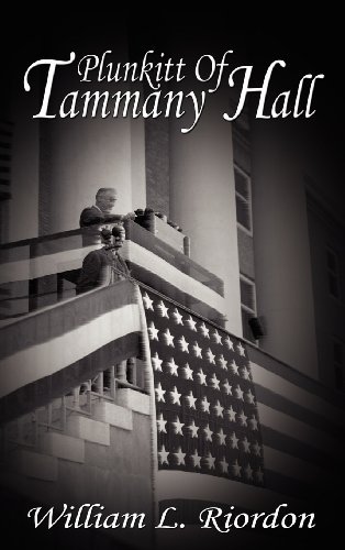 Cover for William L Riordon · Plunkitt of Tammany Hall (Hardcover Book) (2008)
