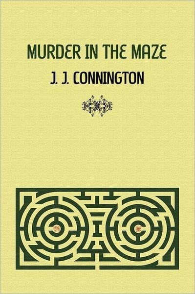 Cover for J J Connington · Murder in the Maze (Paperback Book) (2012)