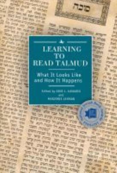 Learning to Read Talmud: What It Looks Like and How It Happens - Jane L. Kanarek - Books - Academic Studies Press - 9781618115133 - November 17, 2016