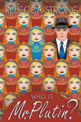 Cover for Rebecca Strong · Who is Mr. Plutin? (Paperback Book) (2015)