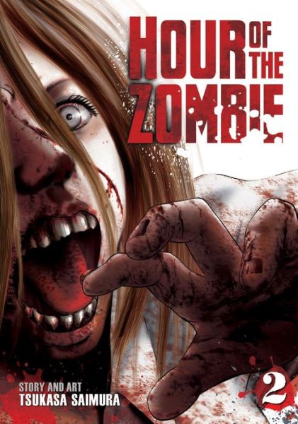 Cover for Tsukasa Saimura · Hour of the Zombie (Paperback Bog) (2016)