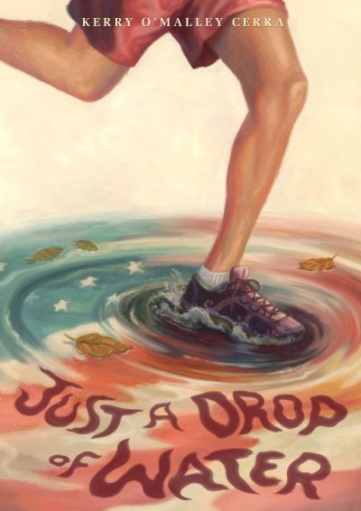 Cover for Kerry O'Malley Cerra · Just a Drop of Water (Hardcover Book) (2014)