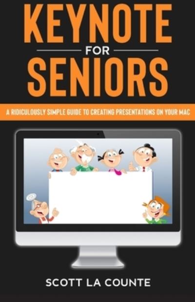 Cover for Scott La Counte · Keynote For Seniors (Paperback Book) (2020)